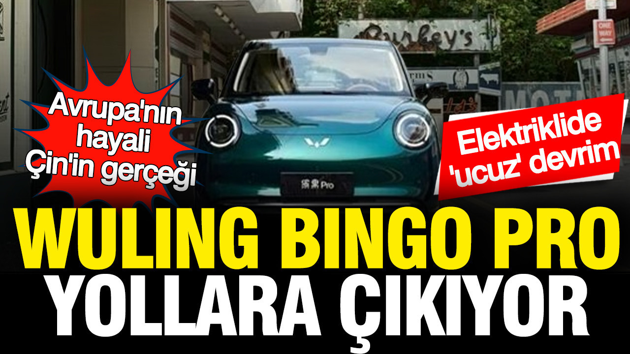 avrupanin-hayali-cinin-gercegi-wuling-bingo-pro-yollara-cikiyor-YJmAjz9x-1